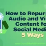 Prepare Videos for Different Social Media Platforms