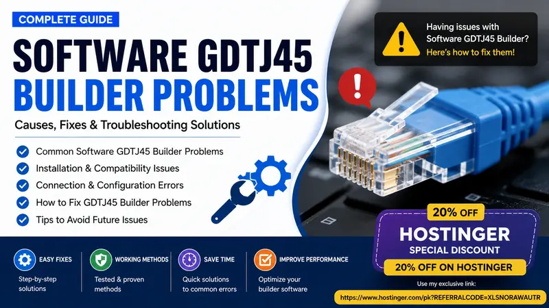 Software gdtj45 Builder Problems: Complete Guide